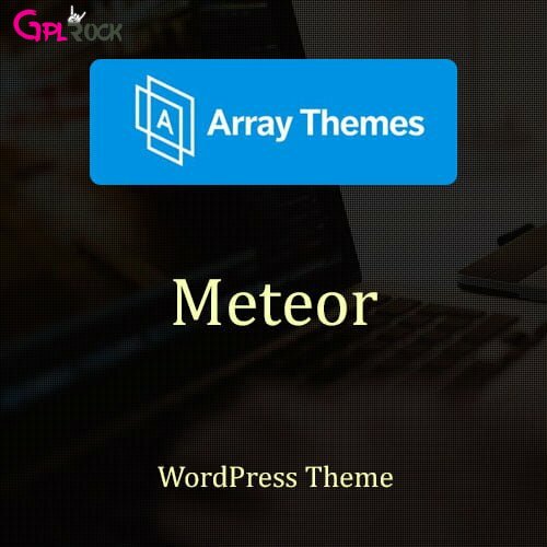 Array Themes Meteor WordPress Theme